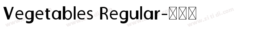 Vegetables Regular字体转换